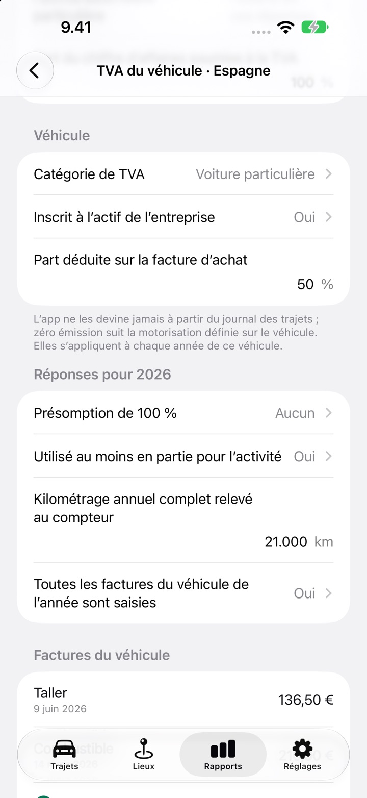 L’écran TVA du véhicule pour l’Espagne : Véhicule avec la catégorie de TVA, l’inscription à l’actif et une part de 50 % déduite sur la facture d’achat, puis les réponses pour 2026 avec la présomption de 100 %, l’usage professionnel et le kilométrage annuel au compteur