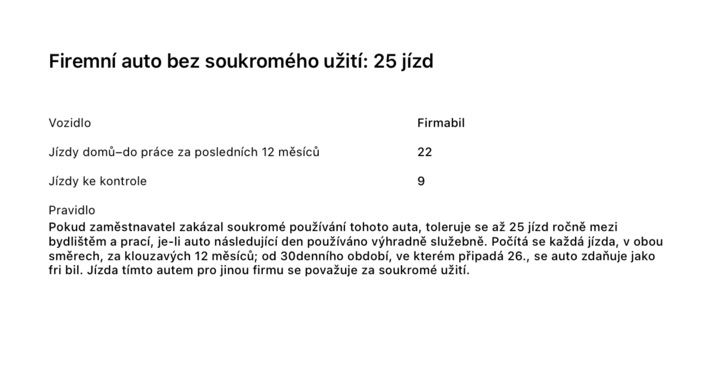 Stránka PDF přehledu „Firemní auto bez soukromého užití: 25 jízd“: 22 jízd domů–do práce za posledních 12 měsíců, 9 jízd ke kontrole a pravidlo