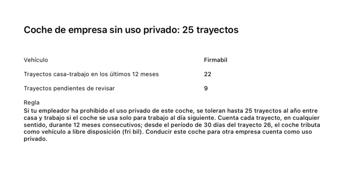 La página del informe PDF «Coche de empresa sin uso privado: 25 trayectos»: 22 trayectos casa-trabajo en los últimos 12 meses, 9 trayectos pendientes de revisar y la regla