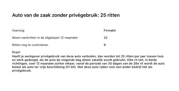 De pdf-rapportpagina "Auto van de zaak zonder privégebruik: 25 ritten": 22 woon-werkritten in de afgelopen 12 maanden, 9 ritten nog te controleren en de regel