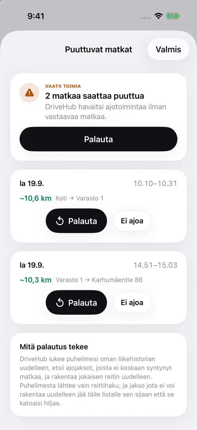 Puuttuvat matkat -tarina: ajo, jonka iPhone kirjasi ilman vastaavaa matkaa, ja Palauta