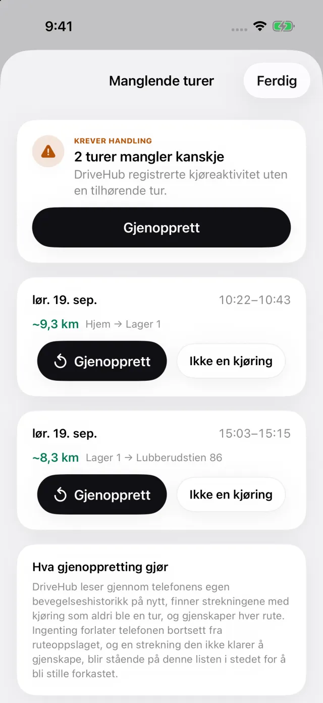 En Tapte turer-historie: en kjøring iPhonen registrerte uten en tilhørende tur, og Gjenopprett