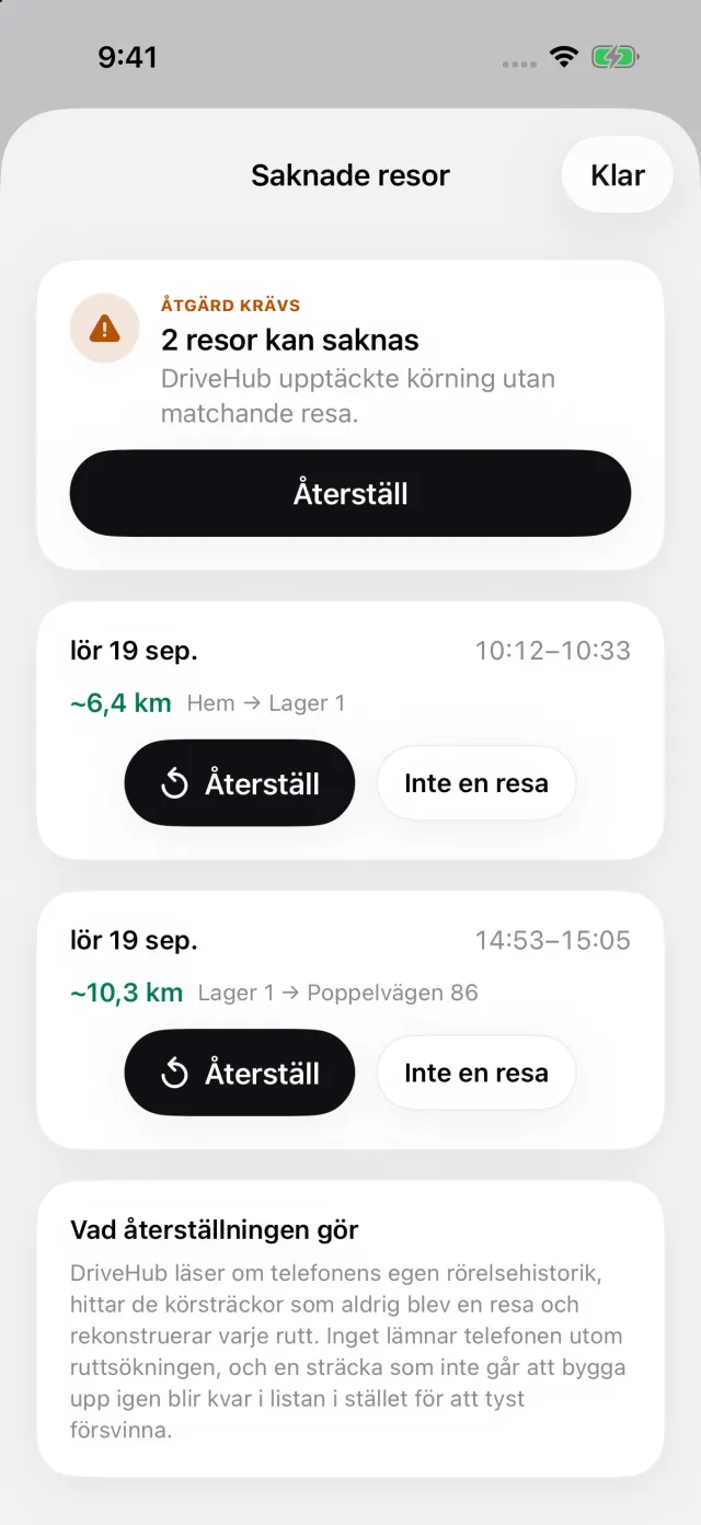 Berättelsen Missade resor: en körning som iPhone registrerade utan motsvarande resa, och Återställ